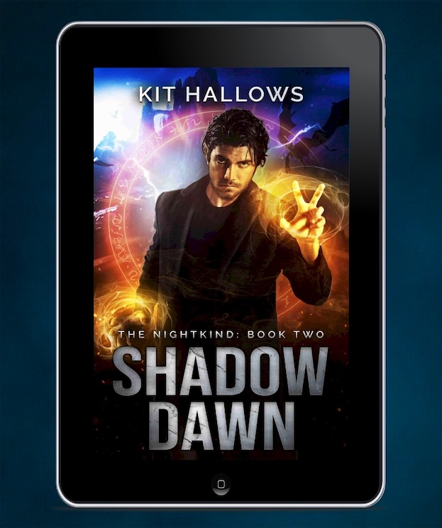 The book cover for Shadow Dawn the new Urban Fantasy Novel from Kit Hallows